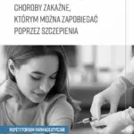 Choroby zakaźne, którym można zapobiegać poprzez szczepienia