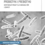 Probiotyki i prebiotyki