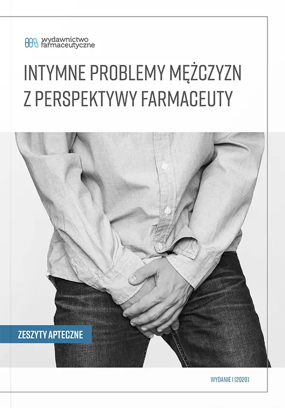 Intymne problemy mężczyzn z perspektywy farmaceuty