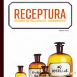 Receptura. Niezbędnik dla początkujących i zaawansowanych