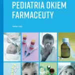 Pediatria okiem farmaceuty