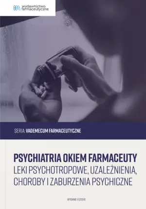 Psychiatria okiem farmaceuty