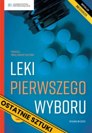 Leki pierwszego wyboru WYDANIE IV