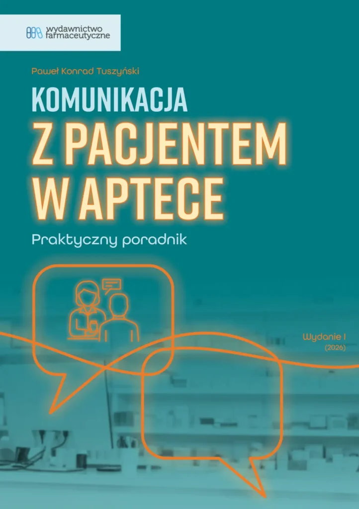 Komunikacja z pacjentem w aptece. Praktyczny poradnik