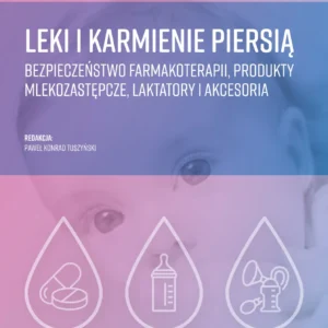 Leki i karmienie piersią