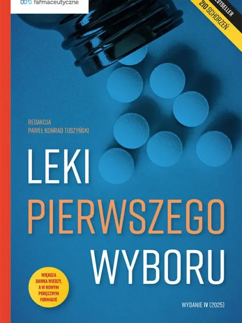 Leki pierwszego wyboru WYDANIE IV