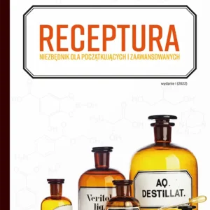 Receptura. Niezbędnik dla początkujących i zaawansowanych