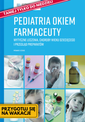 Pediatria okiem farmaceuty