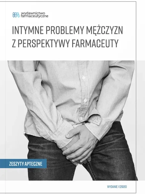 Intymne problemy mężczyzn z perspektywy farmaceuty